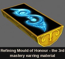 The Refining Mould of Honour used to craft the 3rd mastery earring